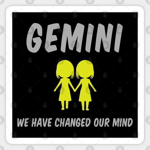 Gemini: We Have Changed Our Mind Sticker by alienfolklore